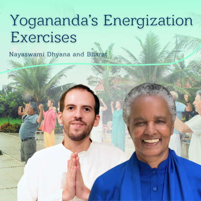 Yogananda's Energization exercises