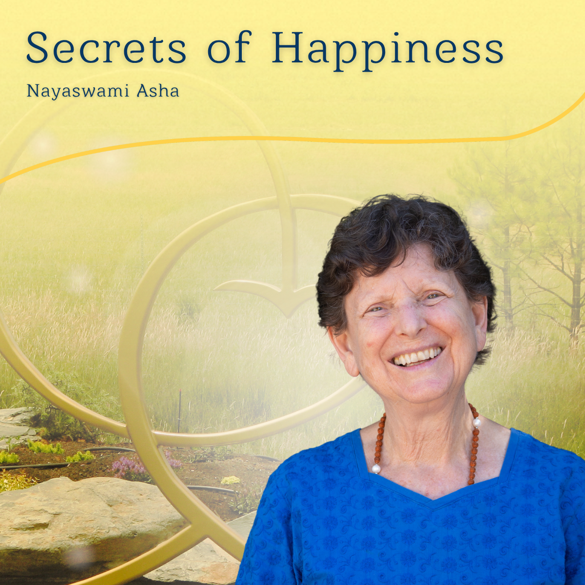 Secrets of Happiness
