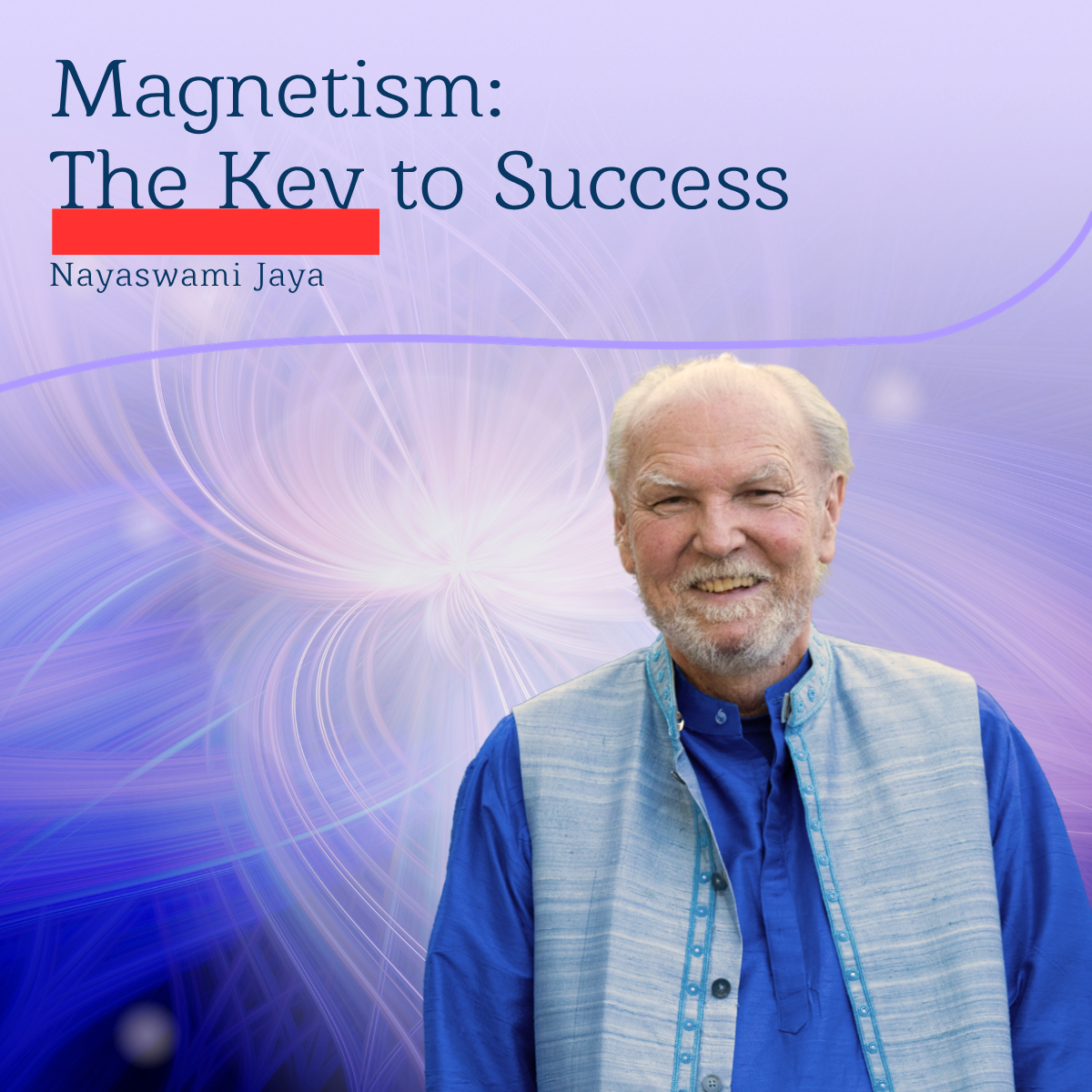 Magnetism the key to Success